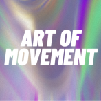Art of Movement