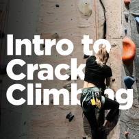 Intro to Crack Climbing